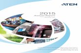 Annual Report 2016 - ATENassets.aten.com/.../EN/2015_annual_report.pdf · I. Report to Shareholders VI. Analysis of Risk VI. Management 1 3 15 Business Activities 28 Employees 24