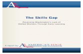 The Skills Gap - Amazon Web Servicesreadynation.s3.amazonaws.com/wp-content/uploads/WA-AE-Skills-R… · predict that the skills gap will widen and accelerate. A key reason for the