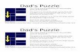 puzzlesheet - Runemanruneman.org/3d/puzzle/dadspuzzle/dadspuzzle-directions.pdf · Dad's Puzzle This is the starting positions for the movable parts of the puzzle. The goal is to