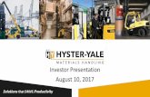 Investor Presentation August 10, 2017...•39 Nuvera® Class I, II, III fuel cell units for Hyster® truck fleet •Nuvera® on-site hydrogen generation •Hydrogen fuel cells an integral