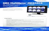 NEC MultiSync® MD242C2cdn.cnetcontent.com/e5/e7/e5e7d05c-853e-4dfd-8cfe-6ecd57554150… · NEC MultiSync® MD242C2 24” widescreen 2.3MP color LCD display ideal for color clinical