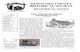 KEWAUNEE COUNTY HISTORICAL SOCIETYwikchs/Newsletters/200810 KCHS nwsltr.pdfpossible through the generosity of a donor in-terested in supporting local historical societies, schools