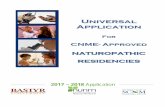 CNME Aproved NATUROPATHIC RESIDENCIES · 2017-02-27 · 1. A Naturopathic Doctor degree from a college or university that is accredited, or granted accreditation status, by the Council