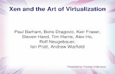 Xen and the Art of Virtualization - Computer Action Teamweb.cecs.pdx.edu/~walpole/class/cs533/spring2009/slides/... · 2009-05-18 · CPU Virtualization Exceptions are propagated