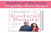 Radical Beauty Sweepstakes Bonus Recipes! · 2017-02-02 · The tempeh in this Plant-Powered Protein Lettuce Wrap recipe is a fermented food that is a great source of plant protein,