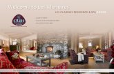 Welcome to Les Menuires - CGH Residences€¦ · Residence CGH Les Clarines • Quartier de Preyerand • 73440 Les Menuires • Tel. +33 (0)4 79 41 41 41 LES MENUIRES RESIDENCE CGH