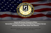 MISSION STATEMENT Honor All Former Prisoners of War ... · Established in 2016 as a 501(c)(3) non-profit organization Located at the former Naval Air Station Cecil Field – Jacksonville,