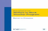Eavaluation of the Welfare to Work Voucher …...Executive Summary The Welfare to Work Voucher (WtWV) program was initiated in Fiscal Year 1999 when Congress appropriated $283 million
