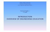 INTRODUCTION OVERVIEW OF ENGINEERING EDUCATIONkisi.deu.edu.tr/gurkan.ozden/TE_I_Introduction.pdf · Test style “Selection” type questions Meaning of the technical term Measuring
