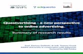 Questvertising - a new perspective to online …...SWPS University in consultation with IAB Polska and in coop-eration with Adquesto. Reactions of over 1,400 people were studied, who