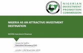 NIGERIA AS AN ATTRACTIVE INVESTMENT DESTINATION · Budget (2018) N1.9trn /$6.5bn Household Consumption (2017) 10 of 37 12 of 37 7 of 37 5 of 37 Starting a Business Sources: National