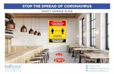 STOP THE SPREAD OF CORONAVIRUS · banners displaying information on hand washing and hand sanitisation can be used to ... These can be custom made to your industry’s requirements.