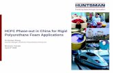 HCFC Phase-out in China for Rigid Polyurethane Foam Applications · 2016-11-23 · 8 Polyurethane Appliances: Pentanes Dominate in China HC 84.8% HFC 0.1% 141b 15.1% 0 10 20 30 40
