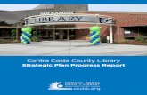 Strategic Plan Progress Report€¦ · Strategic Plan Progress Report Contra Costa County Library adopted a three-year strategic plan in 2014. This report is being provided to update
