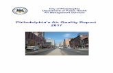 Philadelphia’s Air Quality Report 2017pollution nuisances, achieving and maintain the National Ambient Air Quality Standards (NAAQS) in Philadelphia, and protecting the health and