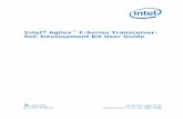 Intel® Agilex™ F-Series Transceiver-SoC …...• QSPI flash daughter card with GHRD design pre-programmed • HPS IO48 OOBE and NAND daughter cards • USB2.0 Type B cable •