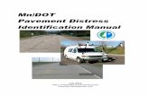 Mn/DOT Pavement Distress Identification Manual1 BACKGROUND This manual describes the pavement rating procedures used by the Minnesota Department of Transportation (Mn/DOT) as of 2001.