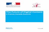 The Future of Digital Content - trends.cmf-fmc.catrends.cmf-fmc.ca/wp-content/uploads/38-future-of-digital-content.pdf · Introduction . The France-Canada Summit, organized jointly