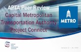 APTA Peer Review Capital Metropolitan Transportation Authority · 2020-02-13 · Peer Review Methodology The APTA Peer Review process is well established as a valuable resource to