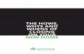 THE HOWS, WHYS AND WHENS OF CLOSING ON ... ... THE HOWS, WHYS AND WHENS OF CLOSING ON YOUR NEW HOME