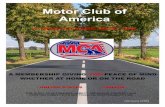 Motor Club of America€¦ · mca security membership includes 4-wheeled vehicle emergency roadside assistance with local tow up to $500 travel assistance reimbursement trip planning
