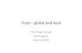 Trust – global and local · Edelman 2016 Trust Barometer Source: Edelman Trust is valuable/distrust is toxic Source: Edelman The VW eﬀect Source: Edelman The trust gap ... A New