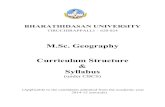 BHARATHIDASAN UNIVERSITY...1 BHARATHIDASAN UNIVERSITY, TIRUCHIRAPPALLI – 620 024. M.Sc. GEOGRAPHY – COURSE STRUCTURE UNDER CBCS (Applicable to the candidates admitted from the