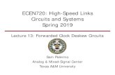 ECEN720: High-Speed Links Circuits and Systems Spring 2019ece.tamu.edu/~spalermo/ecen689/lecture13_ee720_fwd_clk_deskew.pdftracking bandwidth (JTB) • For a given skew, as the jitter