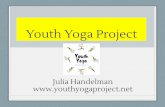 Youth Yoga Project and Mindfulness.pdf · for Educators. Mindfulness Curriculum develops teaches Social-Emotional ... Bring your right ankle onto your left thigh just above the knee