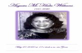 Augusta M. Hicks Williams...and party planner. Her love of baking started back in Louisville, Kentucky where she had a baking business with her friend, Wilma. Her lovely rum cakes,