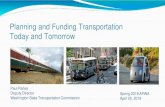 Planning and Funding Transportation Today and Tomorrowwashington.apwa.net/Content/Chapters/washington.apwa.net... · 2019-04-23 · Washington State Transportation Commission The