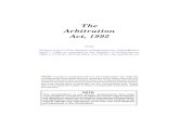 A-24.1 - The Arbitration Act, 1992 · ARBITRATION, 1992 5 c A-24.1 Arbitration agreements 6(1) An arbitration agreement may be an independent agreement or part of another agreement.