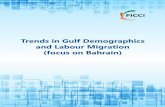 Trends in Gulf Demographics and Labour Migration (focus on …ficci.in/spdocument/20606/Trends-Bahrain.pdf · 2015-07-13 · Trends in Gulf Demographics and Labour Migration For hundreds