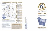 Florence County Recycling Brochure - Amazon S3 · its recycling centers, help keep costs down by ... Flatten cardboard, aluminum ... This will help save space. n: Keep newspaper and