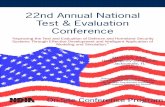22nd Annual National Test & Evaluation Conference · 2017-05-19 · TUESDAY, MARCH 7, 2006 7:00 AM Registration Opens 7:00 AM Continental Breakfast in Display Area 8:00 AM Call to
