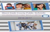 Miami-Dade County Public Schoolsmas.dadeschools.net/pdf/2016-2017-Curriculum-Bulletin.pdf · MIAMI-DADE COUNTY PUBLIC SCHOOLS CURRICULUM BULLETIN 2016-2017 OFFICE OF ACADEMICS AND
