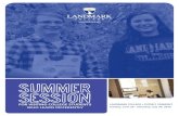 summer session - Landmark College€¦ · l High school transcript or GED l SAT or ACT scores, or psychoeducational evaluation l Official college transcript of work completed to date