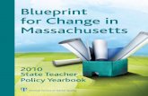 Blueprint for Change in Massachusettsshould require a clear pro-cess, such as a hearing, for districts to use when con-sidering whether a teacher advances from probationary to permanent