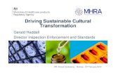 Driving Sustainable Cultural Transformation · Driving Sustainable Cultural Transformation Gerald Heddell Director Inspection Enforcement and Standards IPA Annual Conference, Mumbai