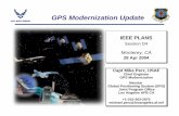 GPS Modernization Update · 2012-02-18 · Capt Mike Perz, USAF Chief Engineer GPS Modernization Navstar Global Positioning System (GPS) Joint Program Office Los Angeles AFB CA +1-310-363-2875