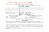 Contract Award Notification · PC67441 Hitachi Kokusai Electric America, Ltd. 13-1996047 1100153584 PC67442 InFocus Corp. 93-0932102 1000009779 PC67443 Ken-A-Vision Mfg. Co., Inc.