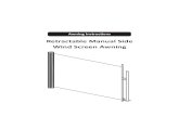 Awnings - Patio Awnings Direct from £74.99 - Retractable Manual … instructions/EN... · 2012-01-30 · Retractable Manual Side Wind Screen Awning Contents Warning These installation