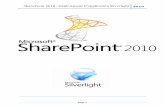 SharePoint 2010 : Déploiement D’application Silverlight · SharePoint 2010 : Déploiement D’application Silverlight 2010 Page 3 Introduction Silverlight est un plugin pour navigateur