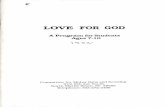 LOVE rOR GOD · The Love For God Study Program ran be completed in twenty-one days. To start the program and begin to qualify for your Love For God award, you wUl need an adult study