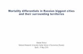 Mortality differentials in Russian biggest cities and …...Introduction to Russian biggest cities •There are 15 cities in Russia with a population of over a million people (within