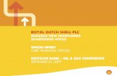 ROYAL DUTCH SHELL PLC · production, capital investment and expenditure, cash from operations, dividends, share buybacks and investments. There are a number of factors that could