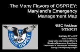Management Map - NISC€¦ · PRESENTATION OBJECTIVES . #TuGIS CONTINUALLY: • CCTV Video • Hospital Status • Maryland National Guard - Missions - Requests • State Highway