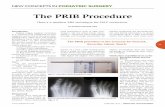 The PRIB Procedure - Podiatry M · reputable Reverdin-Isham and Bosch procedures led to this presentation. 2,3. The pro-cedure is introduced as the PRIB procedure and is the acronym