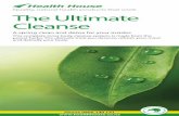 Quality, natural health products that work The Ultimate Cleanse · 2017-01-26 · The Ultimate Cleanse contains 14 highly effective herbs that soften and flush out the compacted faecal