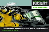 JOINING PROCESS VALIDATION - documentation and recommendation of needed modifications Process validation